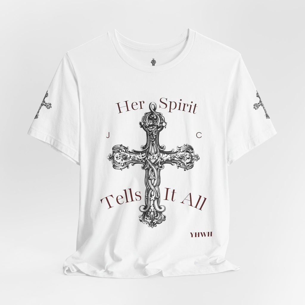 Her Spirit Tells It All Cross Tee — Christian Inspirational Short Sleeve Shirt